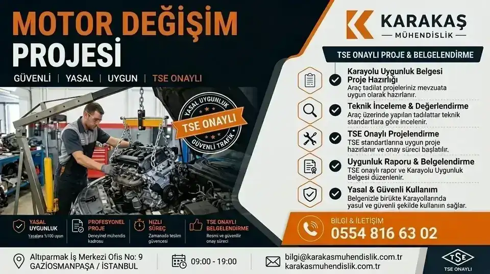 Motor Değişim Projesi ve Ruhsata İşletme | Yeni Site