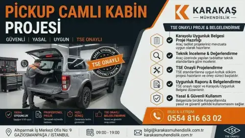 Pickup Camlı Kabin Projesi araç proje hizmeti